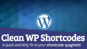 Read more about the article The Quick And Easy Way to Strip WordPress Shortcodes Out of Content